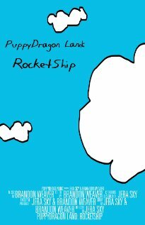 PuppyDragon Land: Rocketship (2009) постер