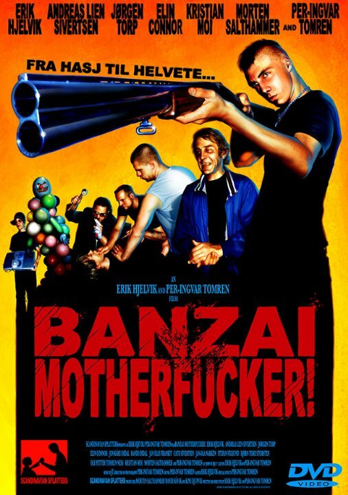 Banzai Motherfucker! (2006) постер