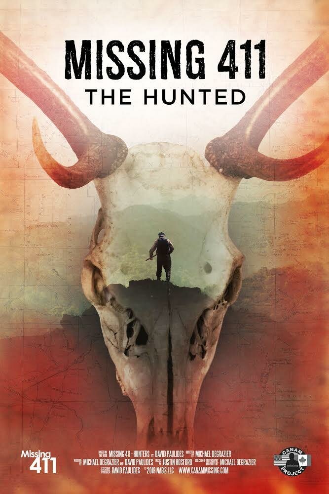 Missing 411: The Hunted (2019) постер