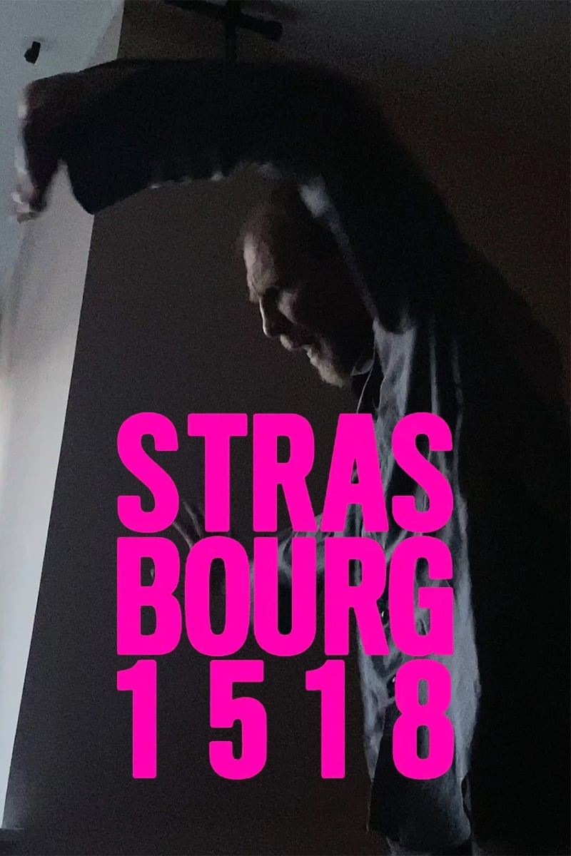 Страсбург 1518 (2020) постер