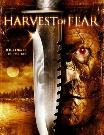 Harvest of Fear (2004) постер