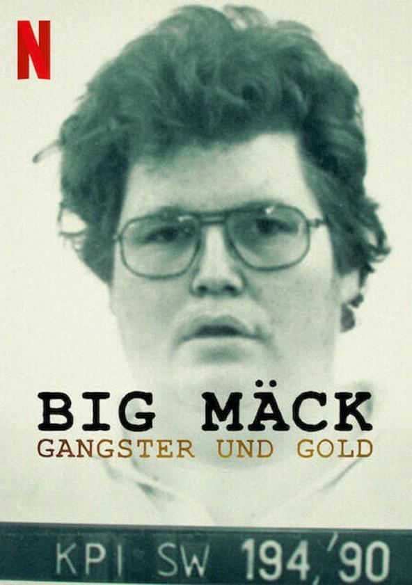 Big Mäck - Gangster und Gold (2023) постер