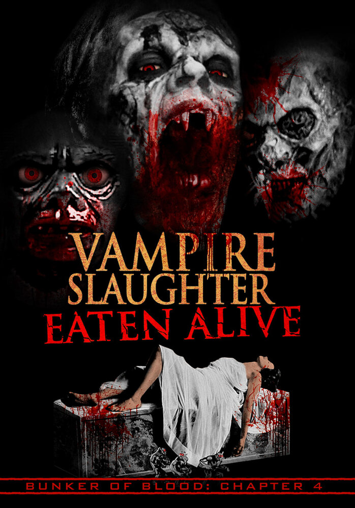 Резня вампиров: Съеденные заживо (2018) постер