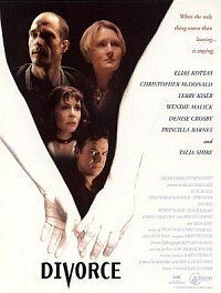 Divorce: A Contemporary Western (1998) постер