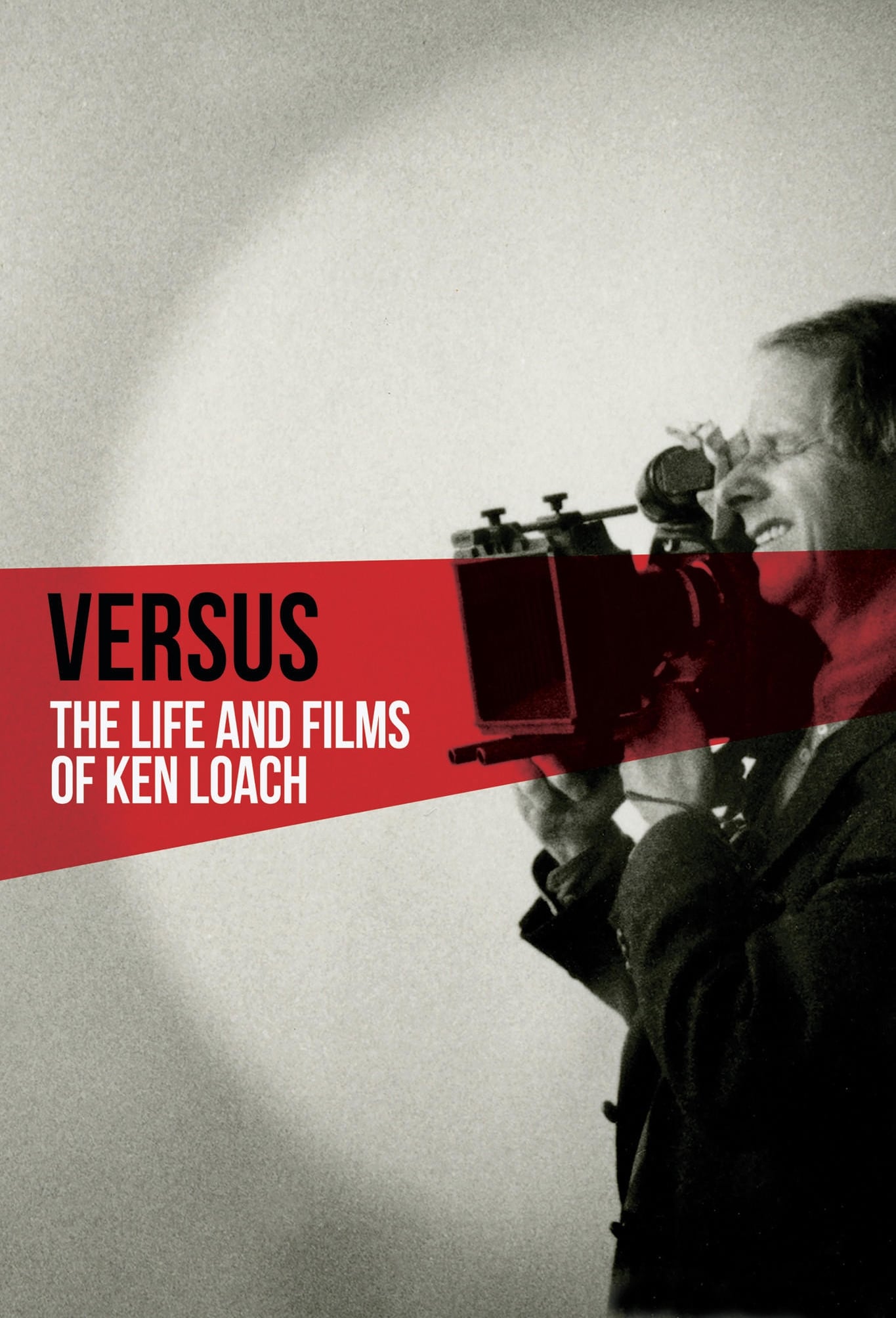 Versus: The Life and Films of Ken Loach (2016) постер