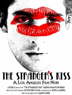 The Stranger's Kiss (2012) постер