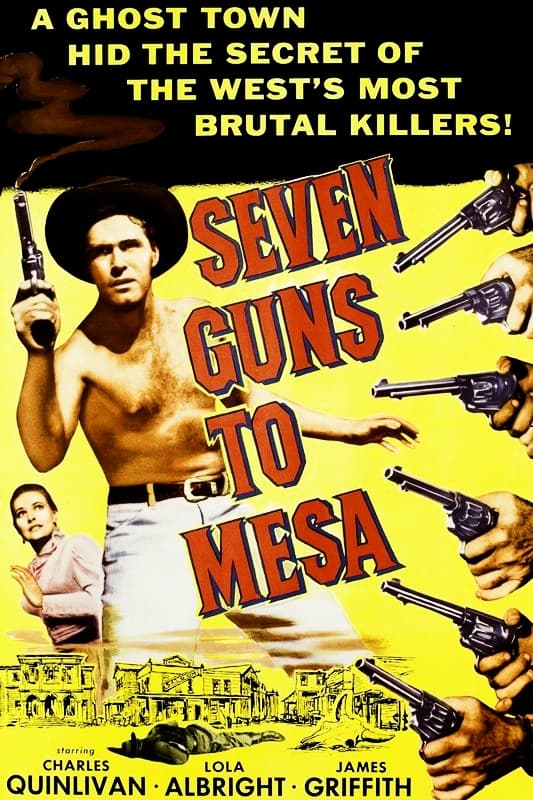 Seven Guns to Mesa (1958) постер