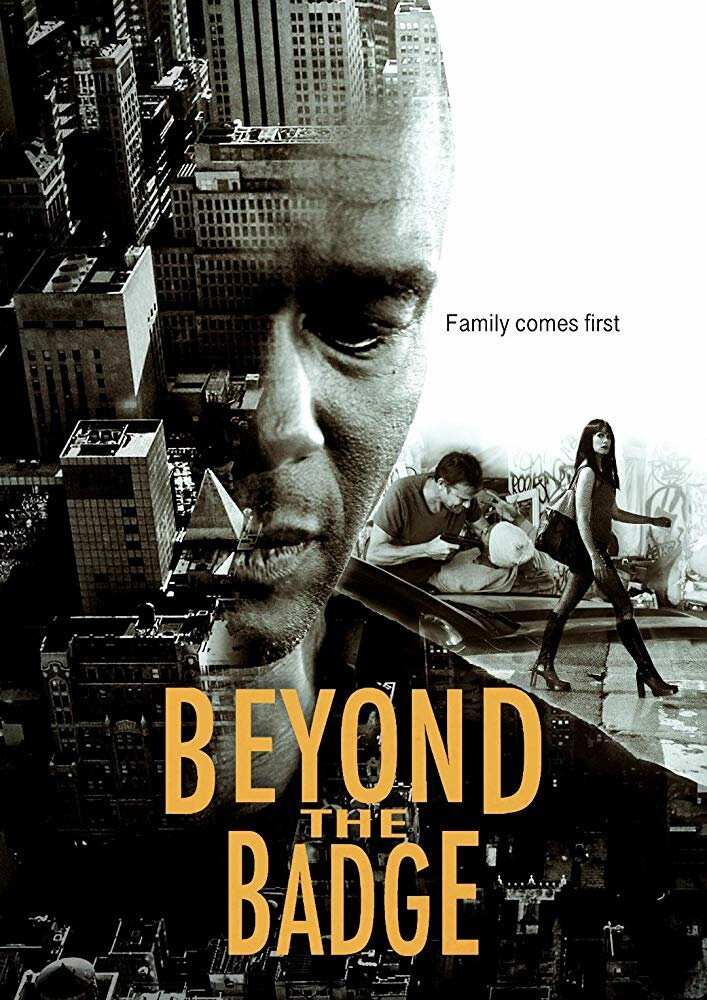 Beyond the Badge (2018) постер