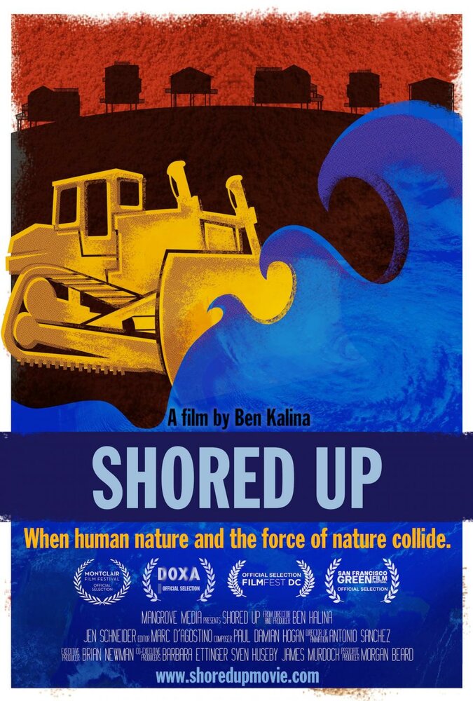 Shored Up (2013) постер