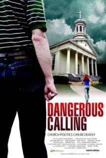 Dangerous Calling (2008) постер