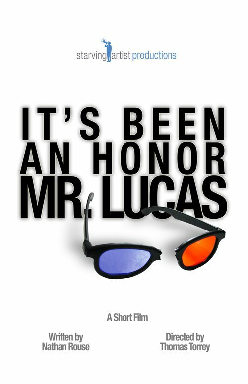 It's Been an Honor Mr. Lucas (2012) постер