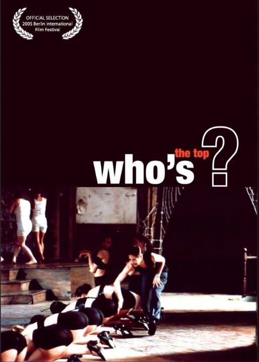 Who's the Top? (2005) постер