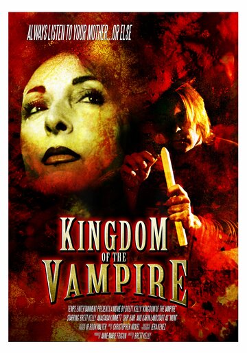 Kingdom of the Vampire (2007)